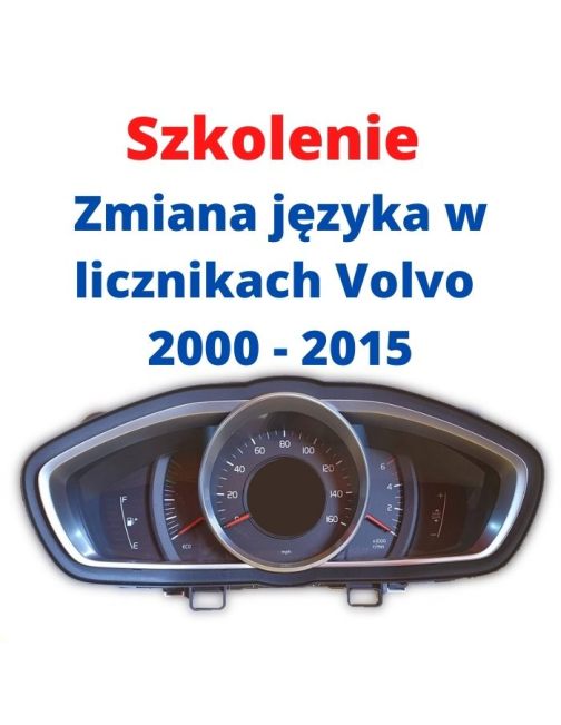 SZKOLENIE Z ZAKRESU ZMIANY JĘZYKA W LICZNIKACH VOLVO 2000-2015